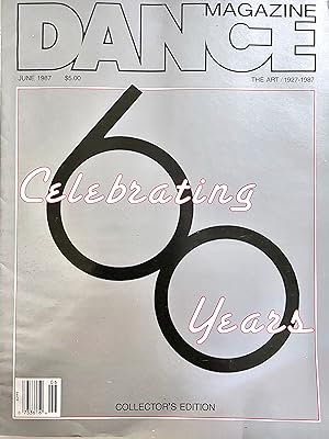 Dance magazine, June 1987: Celebrating 60 Years (Collector'e Edition)