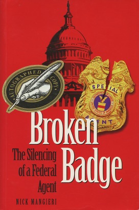 Broken Badge: The Silencing of a Federal Agent