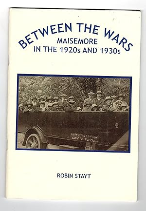 BETWEEN THE WARS. MAISEMORE IN THE 1920s AND 1930s