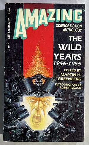 Amazing Science Fiction Anthology: The Wild Years 1946-1955