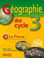 geographie au cycle 3 - la france