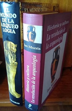 HISTORIA Y CULTURA . LA REVOLUCIÓN DE LA ARQUEOLOGÍA + EL MUNDO DE LA ARQUEOLOGÍA (2 libros)