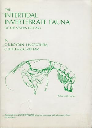 The Intertidal Invertebrate Fauna of the Severn Estuary