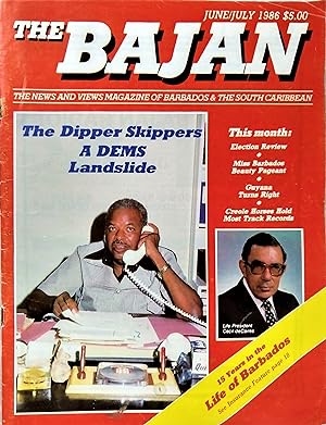 The Bajan June/July 1986: The News and Views Magazine of Barbados & the South Caribbean