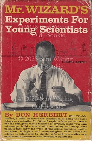 Mr. Wizard's experiments for young scientists
