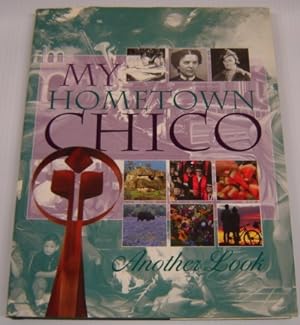 My Hometown Chico 2: Another Look; Signed