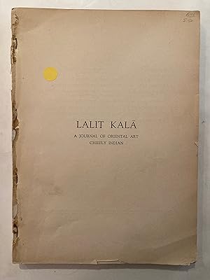 Lalit kala : a journal of the Oriental Art, chiefly Indian ; nos. 1-2, April 1955-March 1956