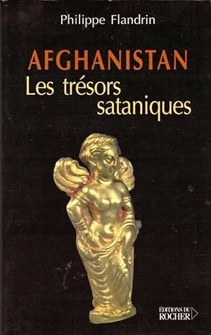 Afganistan Les trésors sataniques