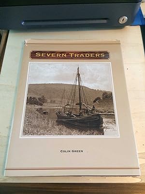 Severn Traders: The West Country Trows and Trowmen