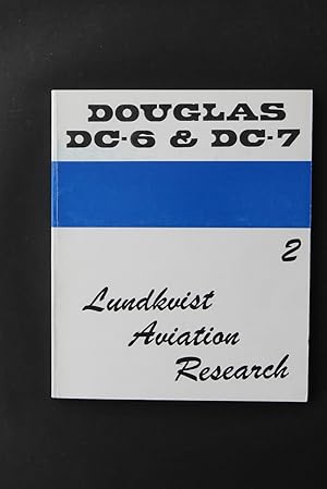 Douglas DC-6 & DC-7 - Lundkvist Aviation Research