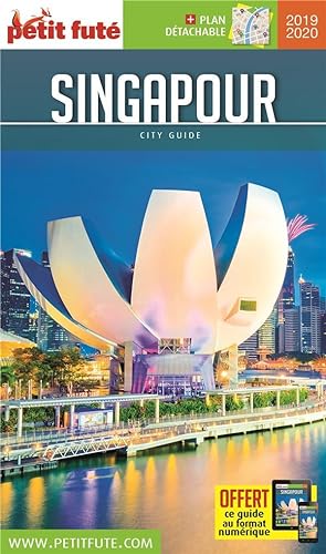 guide Petit futé : city guide : Singapour (édition 2019/2020)