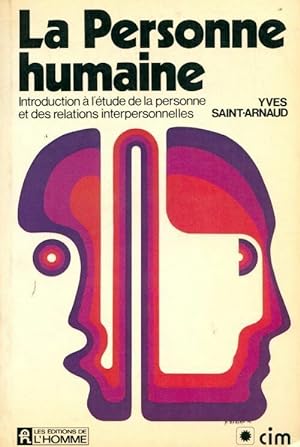 La personne humaine - Yves Saint-Arnaud