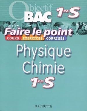 Physique Chimie 1?re S - Collectif