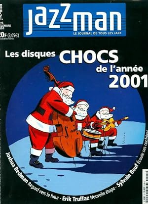 Jazzman n 75 : Les disques chocs de l'ann e 2001 - Collectif