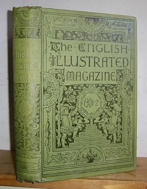 The English Illustrated Magazine, Volume XXVI (26), October 1901 - March 1902. Contains Ben by M....