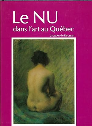 Le Nu Dans L'Art Au Quebec