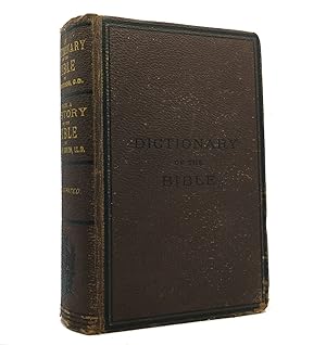 A DICTIONARY OF THE BIBLE