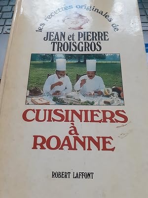cuisiniers à roanne les recettes originales