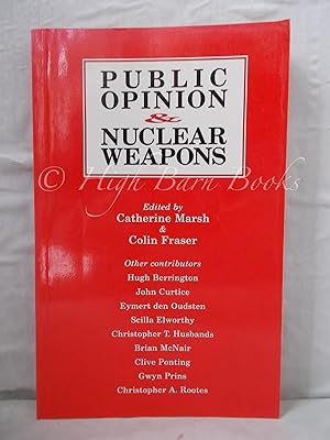 Public Opinion and Nuclear Weapons