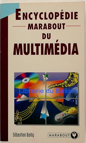Encyclopédie Marabout du multimédia