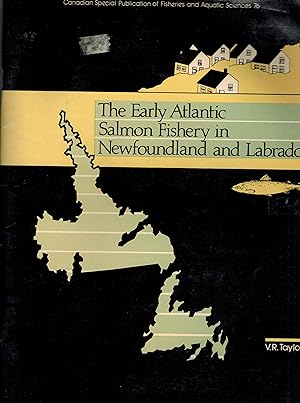 Early Atlantic Salmon (Canadian Special Publication of Fisheries and Aquatic Sciences, 76)