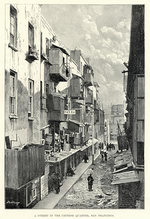 THE CHINESE QUARTER OF SAN FRANCISCO,1893 Print