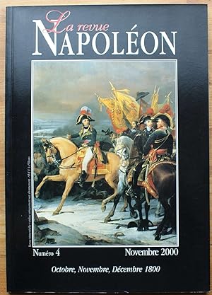 La revue Napoléon - Numéro 4 de novembre 2000 - Octobre, novembre, décembre 1800