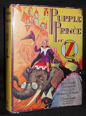The Purple Prince of Oz by Ruth Plumly Thompson; Illustrated by John R. Neill