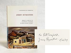A Retrospective Exhibition: Jerry Bywaters : Fifty Years in the Arts in Texas (1926-1976)