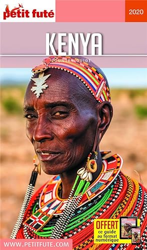 GUIDE PETIT FUTE ; COUNTRY GUIDE ; Kenya (édition 2020)