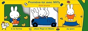 promène-toi avec Miffy