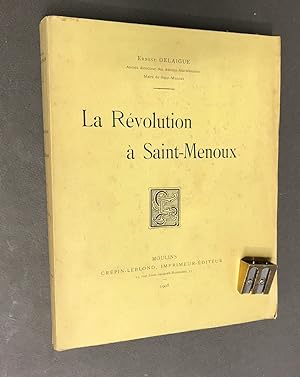 La Révolution à Saint-Menoux.