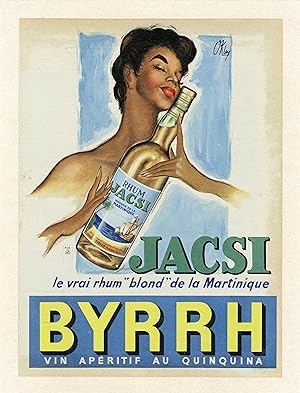 "JACSI le vrai rhum blond de la Martinique / BYRRH" Annonce originale entoilée illustrée par OKLE...
