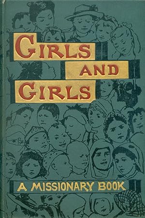 Girls and Girls - A Missionary Book