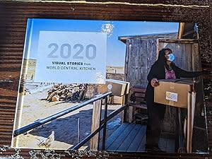 2020: Visual Stories from World Central Kitchen (Annual Report)