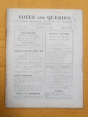 Notes and Queries for Readers and Writers Collectors and Librarians, vol. 151, no 6, August 7 1926