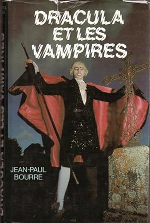 Dracula et les vampires