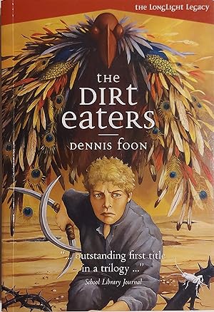 The Dirt Eaters (The Longlight Legacy, 1)