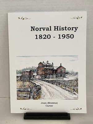 Norval History 1820 - 1950