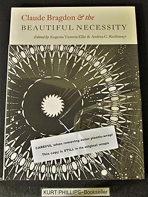 Claude Bragdon and the Beautiful Necessity