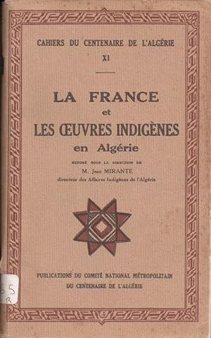La france et les oeuvres indigènes en algérie