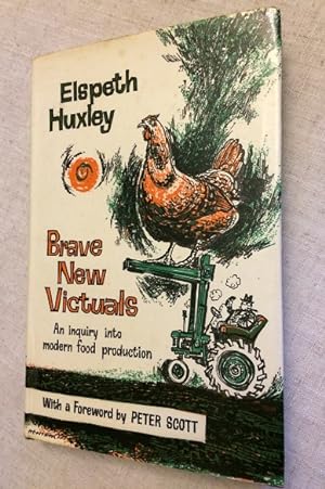 Brave New Victuals - An inquiry into modern food production