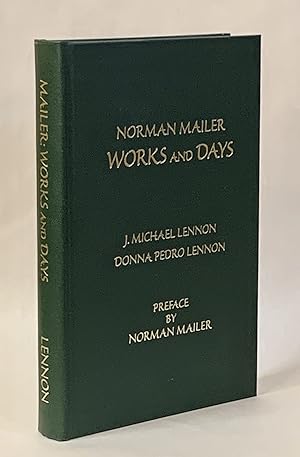 Norman Mailer Works and Days [Numbered copy]