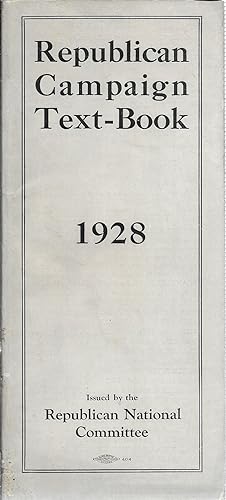 Republican Campaign Text - Book 1928