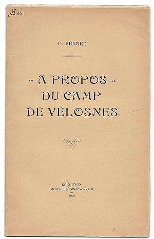 à propos du CAMP de VELOSNES