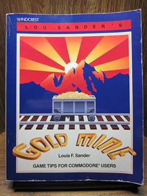 LOU SANDER'S GOLD MINE: Game Tips for Commodore Users