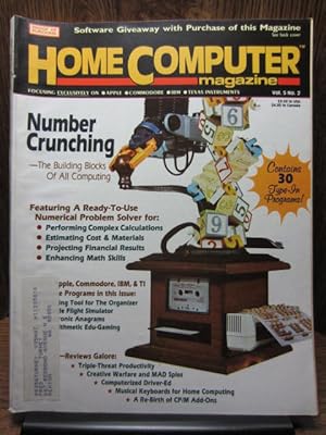 HOME COMPUTER MAGAZINE: Vol. 5 No. 2 - NUMBER CRUNCHING