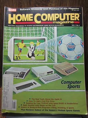 HOME COMPUTER MAGAZINE: Vol. 4 No. 4 - COMPUTER SPORTS