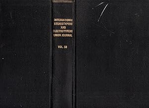 International Stereotypers' and Electrotypers' Union Journal Vol. 58 Issues 1-11 January - Novemb...