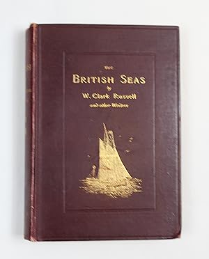 The British Seas: Picturesque Notes